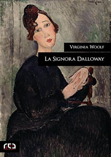 La Signora Dalloway (Classici)